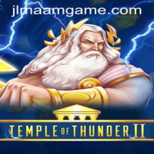 A Thrilling Adventure Awaits: Unveiling TempleofThunderII
